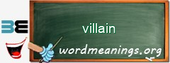 WordMeaning blackboard for villain